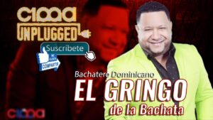 EL GRINGO DE LA BACHATA